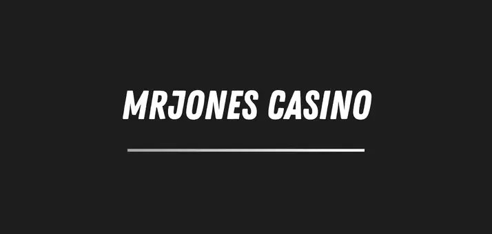 Mrjones casino uk in United Kingdom